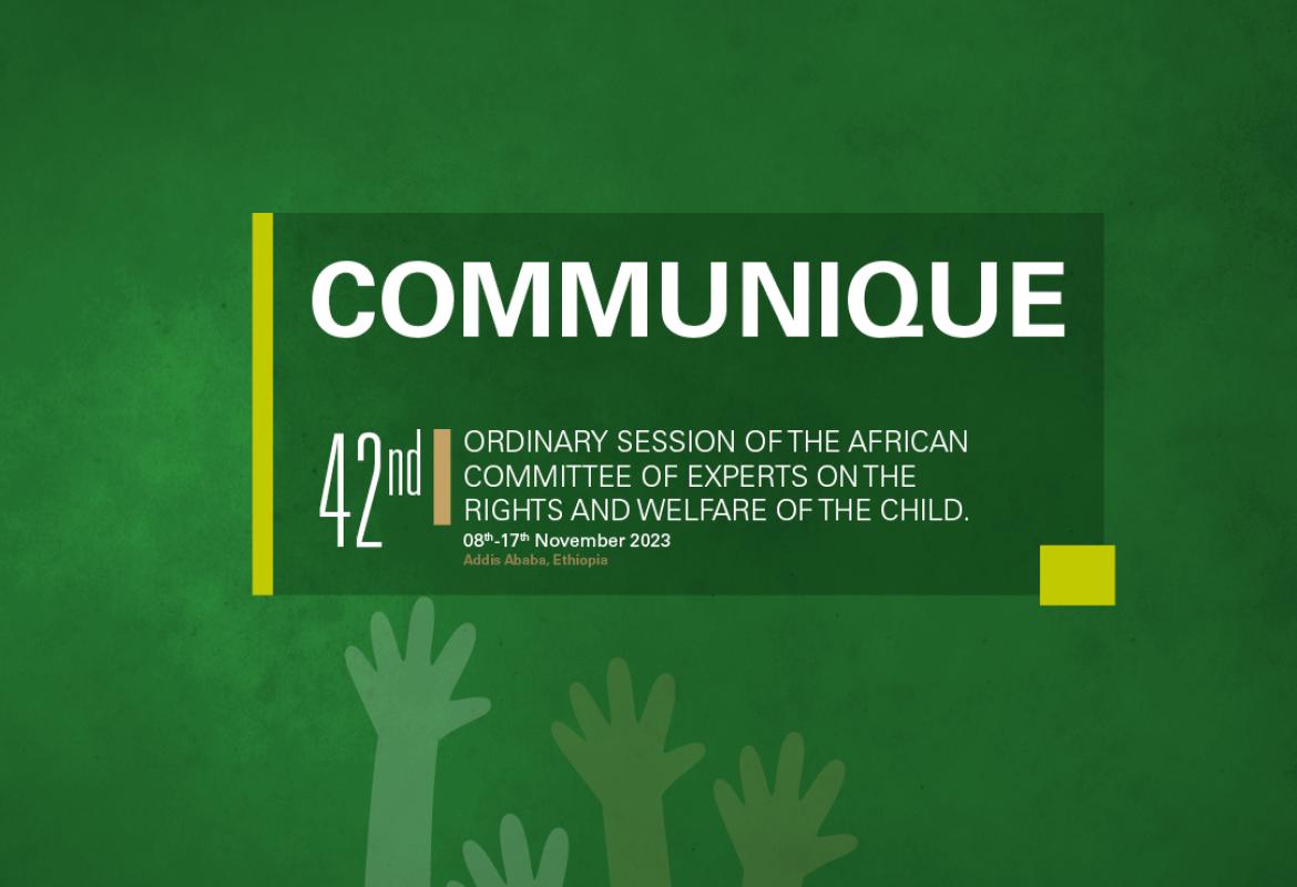 Communique 42nd Ordinary Session ACERWC