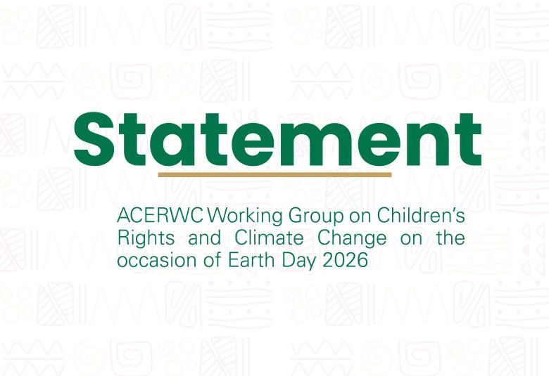 ACERWC Working Group on Children’s Rights and Climate Change on the occasion of Earth Day 2026