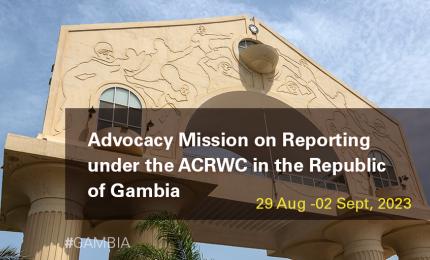 Advocacy Mission on Reporting under the ACRWC in the Gambia