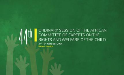 44th Ordinary Session of ACERWC