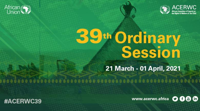 Communique on the 39th Ordinary Session of the ACERWC